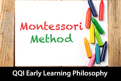 QQI Level 6 Early Learning Philosophy - Montessori Method