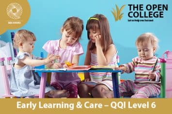 QQI Advance Certificate in Early Learning & Care - Level 6 Major Award